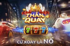 ThanQuay247 – Quay hũ mê say, rinh thưởng liền tay