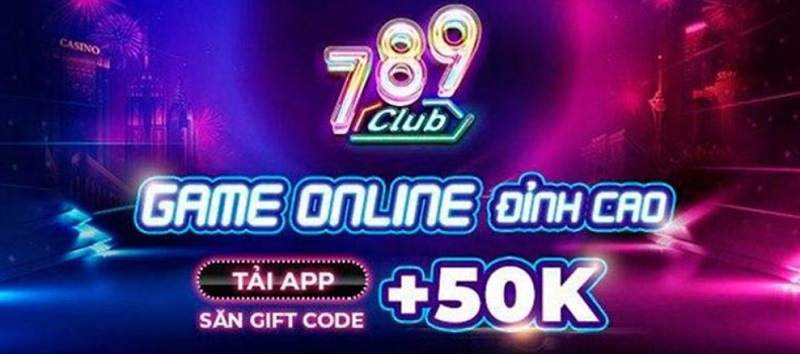Cổng game bài uy tín 789 Club thưởng 50K cho thành viên mới